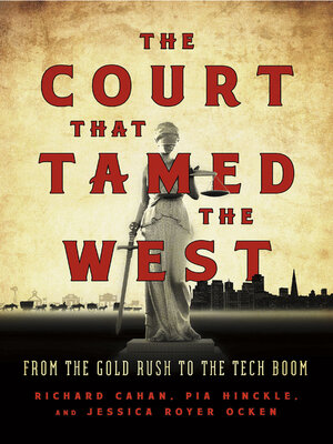 cover image of The Court That Tamed the West